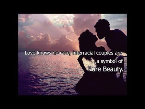 Quotes on interracial relationships