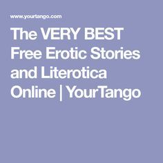best of Stories pictures erotic online and Free