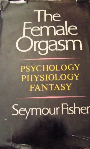 The S. reccomend Female orgasm psychology