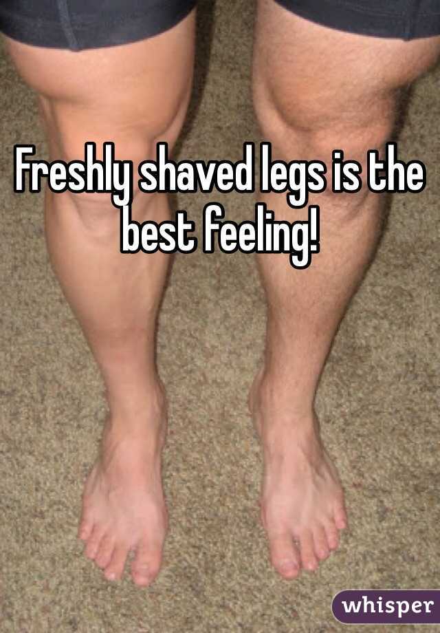 Freshly shaved legs
