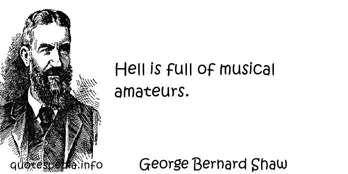 Hell is filled with amateur musicians
