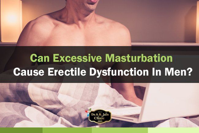 Half-Pipe reccomend Can masturbation cause weak erections