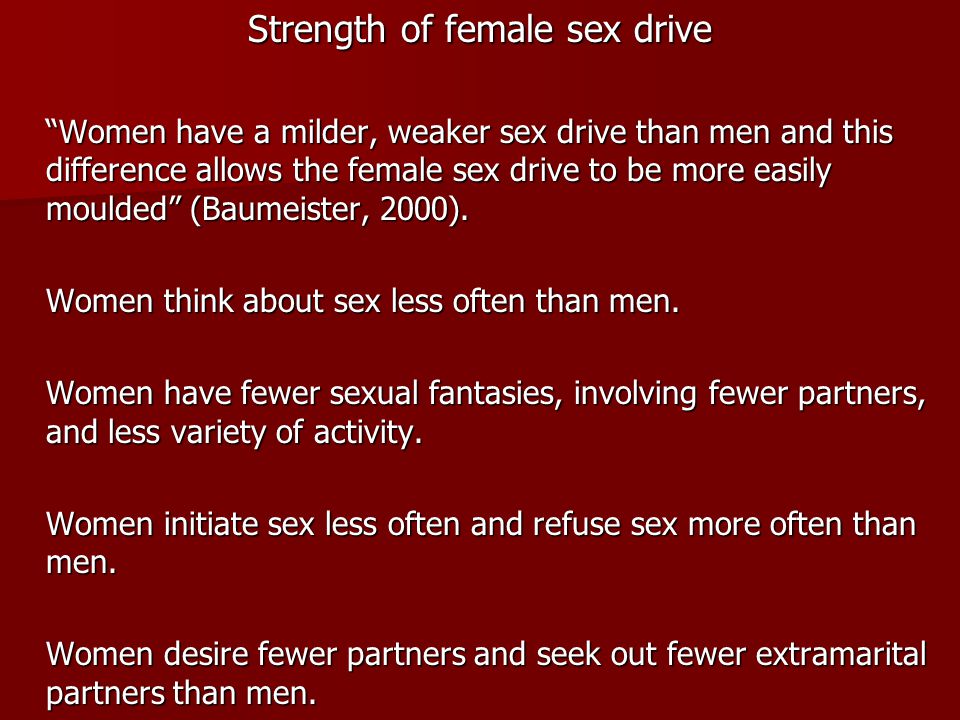 Electric B. reccomend Female sexual desire less than men