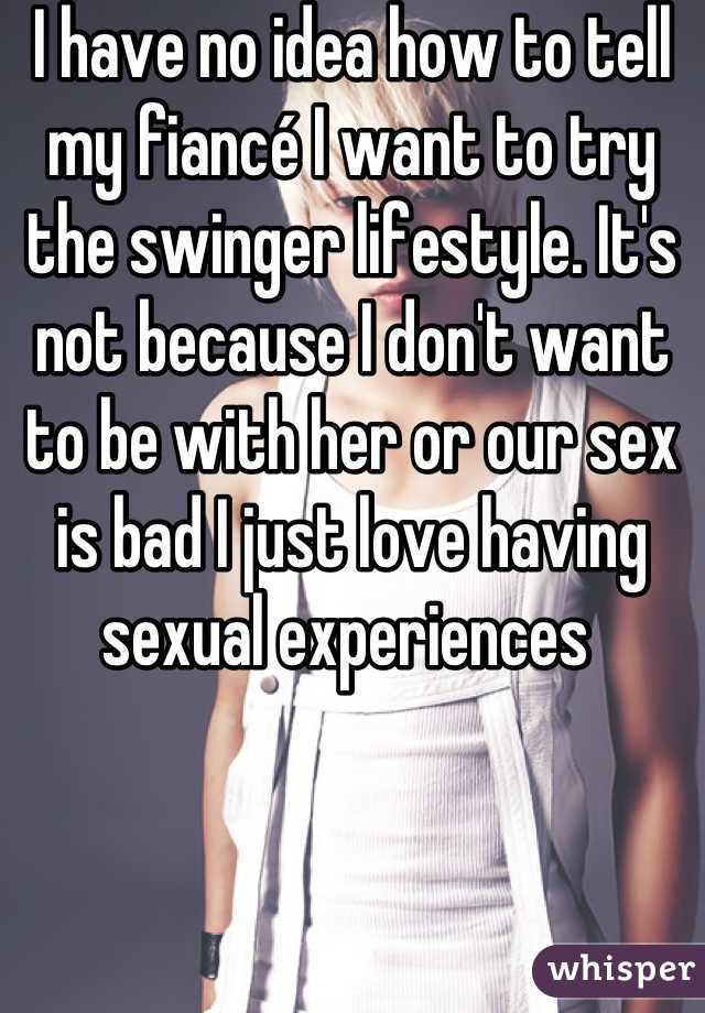Wife telling sex experiences 